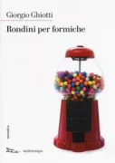 Copertina libro <b>Rondini per formiche</b>