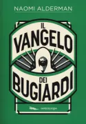 Copertina libro <b>Il Vangelo dei bugiardi<br></b>(titolo originale o altro titolo: <i>The liarʼs Gospel</i>)