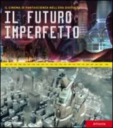 Copertina libro <b>Il futuro imperfetto</b>