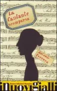 Copertina libro <b>La cantante scomparsa</b>