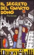 Copertina libro <b>Il segreto del quarto dono</b>