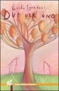 Copertina libro <b>Due per uno</b>