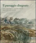 Copertina libro <b>Il paesaggio disegnato: John Constable e i maestri inglesi nella raccolta Horne</b>
