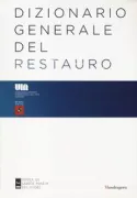 Copertina libro <b>Dizionario generale del restauro</b>