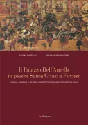 Copertina libro <b>Il Palazzo Dell'Antella in piazza Santa Croce a Firenze</b>