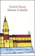 Copertina libro <b>Silenzio in Emilia</b>