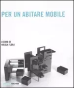 Copertina libro <b>Per un abitare mobile</b>