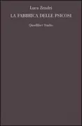 Copertina libro <b>La fabbrica delle psicosi</b>