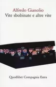 Copertina libro <b>Vite sbobinate e altre vite</b>