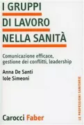 Copertina libro <b>I gruppi di lavoro nella sanità</b>