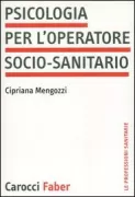 Copertina libro <b>Psicologia per l'operatore socio-sanitario</b>