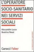 Copertina libro <b>L'operatore socio-sanitario nei servizi sociali</b>