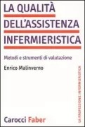 Copertina libro <b>La qualità dell'assistenza infermieristica</b>