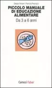 Copertina libro <b>Piccolo manuale di educazione alimentare</b>