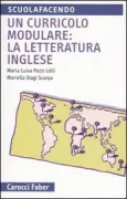 Copertina libro <b>Un curricolo modulare: la letteratura inglese</b>