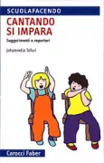 Copertina libro <b>Cantando si impara</b>