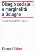Copertina libro <b>Disagio sociale e marginalità a Bologna</b>