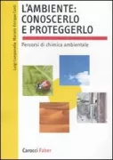 Copertina libro <b>L'ambiente: conoscerlo e proteggerlo</b>