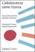 Copertina libro <b>L'adolescenza come risorsa</b>