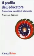 Copertina libro <b>Il profilo dell'educatore</b>