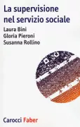 Copertina libro <b>La supervisione nel servizio sociale</b>