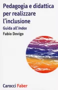 Copertina libro <b>Pedagogia e didattica per realizzare l'inclusione</b>
