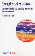 Copertina libro <b>Spegni quel cellulare</b>