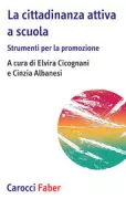 Copertina libro <b>La cittadinanza attiva a scuola</b>