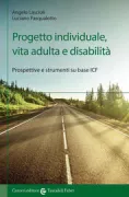 Copertina libro <b>Progetto individuale, vita adulta e disabilità</b>