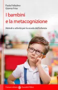 Copertina libro <b>I bambini e la metacognizione</b>