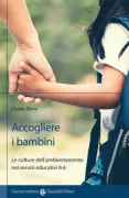 Copertina libro <b>Accogliere i bambini</b>