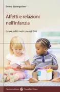 Copertina libro <b>Affetti e relazioni nell'infanzia</b>