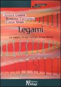 Copertina libro <b>Legami</b>