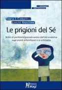 Copertina libro <b>Le prigioni del sé</b>