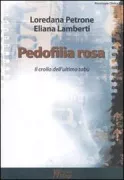 Copertina libro <b>Pedofilia rosa</b>