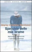 Copertina libro <b>Specchio delle mie brame</b>
