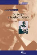 Copertina libro <b>Su sogni e trasformazioni</b>