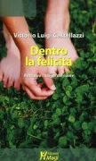 Copertina libro <b>Dentro la felicità</b>