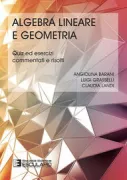 Copertina libro <b>Algebra lineare e geometria</b>