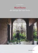 Copertina libro <b>Manifesto del design del non-finito</b>