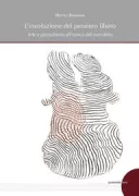 Copertina libro <b>L'involuzione del pensiero libero</b>