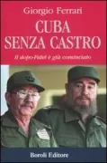 Copertina libro <b>Cuba senza Castro</b>
