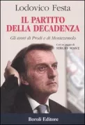Copertina libro <b>Il partito della decadenza</b>