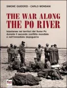 Copertina libro <b>The war along the Po river</b>
