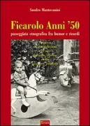 Copertina libro <b>Ficarolo anni '50</b>