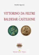 Copertina libro <b>Vittorino da Feltre Baldesar Castilione</b>