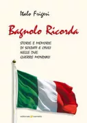 Copertina libro <b>Bagnolo ricorda</b>
