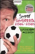 Copertina libro <b>Supergiulietta 2004-2005</b>