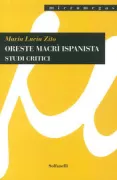 Copertina libro <b>Oreste Macrì ispanista</b>