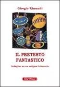 Copertina libro <b>Il pretesto fantastico</b>